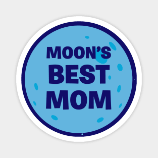 Moon's Best Mom Magnet